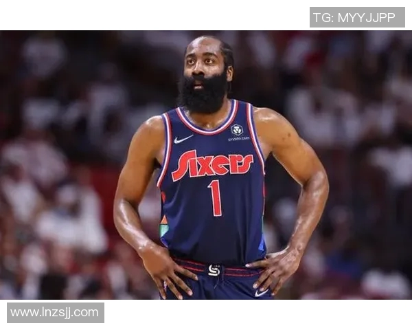 哈登状态下滑引发76人续约犹豫或将影响球队未来发展 哈登状态下滑引发76人续约犹豫或将影响球队未来发展