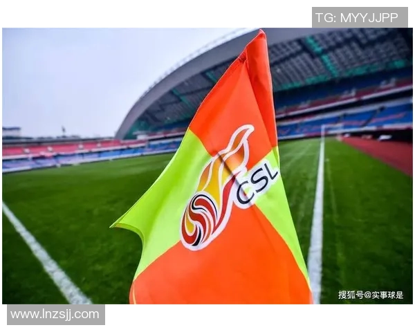 韦斯特鲁与上海申鑫的精彩对决揭示中超联赛新格局与球队发展潜力